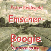 Cover-Bild zum Titel 'Emscher-Boogie' von 'Peter Reidegeld'