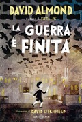 Cover-Bild zum Titel 'La guerra è finita' von 'David Almond'