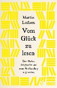 Vom Glück zu lesen - Martin Latham