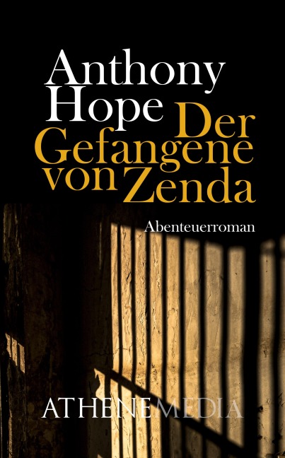 Der Gefangene von Zenda - Anthony Hope