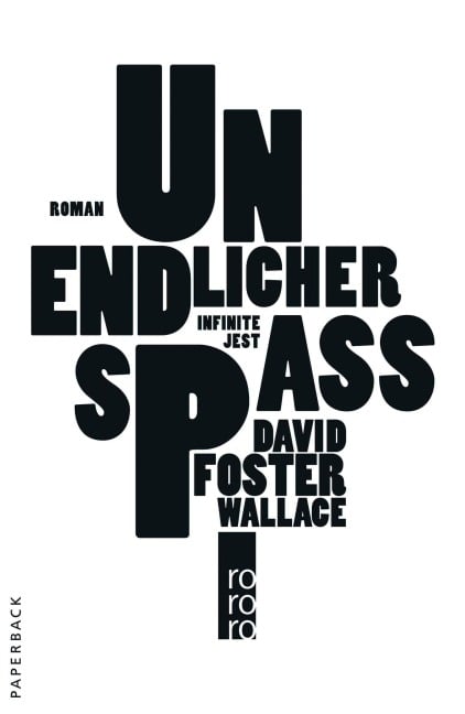 Unendlicher Spaß - David Foster Wallace