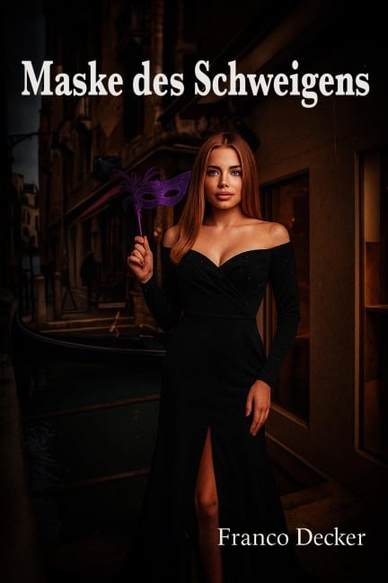 Die Maske des Schweigens - Franco Decker
