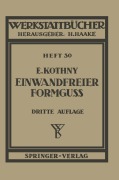 Cover-Bild zum Titel 'Einwandfreier Formguß' von 'E. Kothny'
