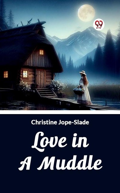 Love in a Muddle - Christine Jope-Slade