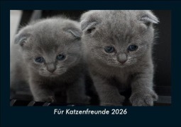 Cover-Bild zum Titel 'Für Katzenfreunde 2026 Fotokalender DIN A5' von 'Tobias Becker'