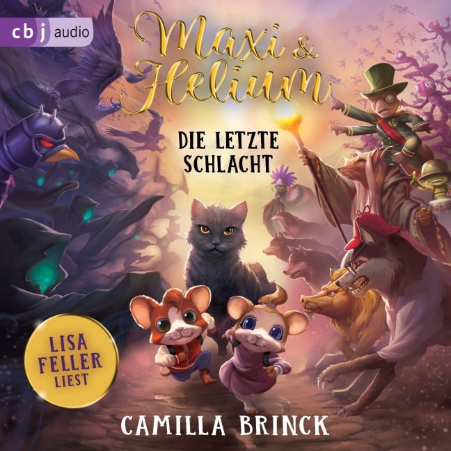 Maxi & Helium ¿ Die letzte Schlacht - Camilla Brinck