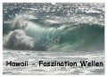 Hawaii - Faszination Wellen (Wandkalender 2025 DIN A3 quer), CALVENDO Monatskalender - Rolf-Dieter Hitzbleck