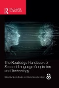 Cover-Bild zum Titel 'The Routledge Handbook of Second Language Acquisition and Technology' von ''