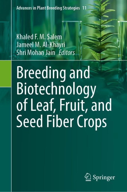 Breeding and Biotechnology of Leaf, Fruit, and Seed Fiber Crops - 