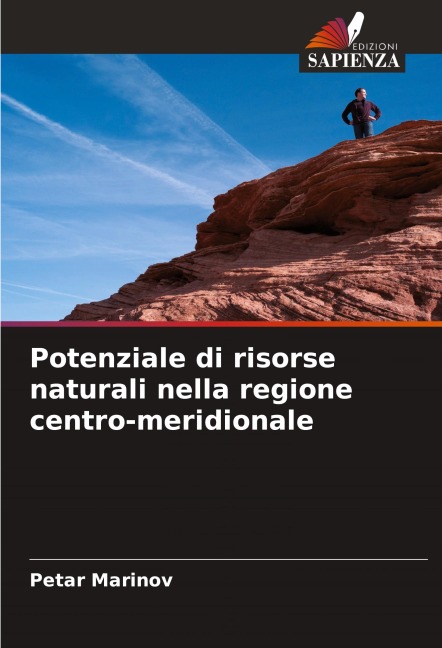 Potenziale di risorse naturali nella regione centro-meridionale - Petar Marinov