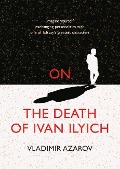 Cover-Bild zum Titel 'On the Death of Ivan Ilyich' von 'Vladimir Azarov'