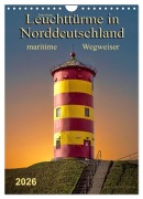 Cover-Bild zum Titel 'Norddeutsche Leuchttürme - maritime Wegweiser (Wandkalender 2026 DIN A4 hoch), CALVENDO Monatskalender' von 'Peter Roder'