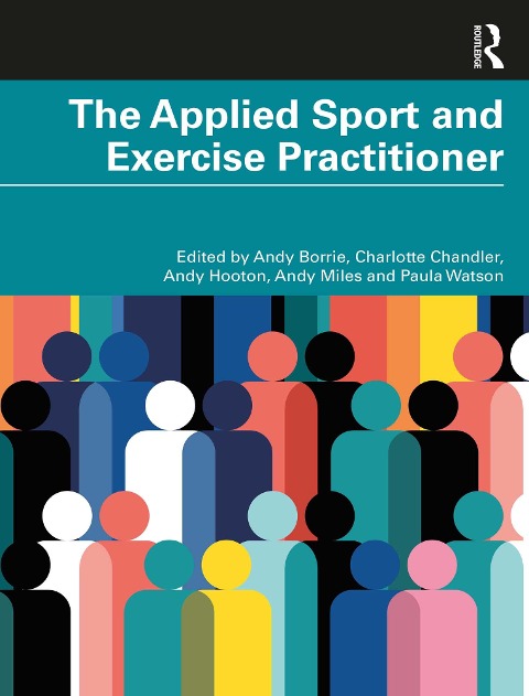 The Applied Sport and Exercise Practitioner - 