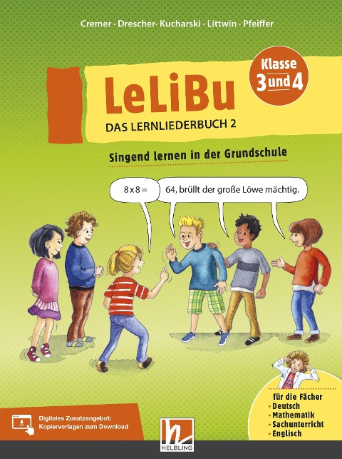 LeLiBu 3/4 - Das Lernliederbuch 2 - Wolfgang Pfeiffer, Tanja Cremer, Meike Drescher, Judith Kucharski, Svenja Littwin