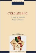 Cover-Bild zum Titel 'C'ero anch'io! A scuola nel Ventennio. Ricordi e riflessioni' von ''