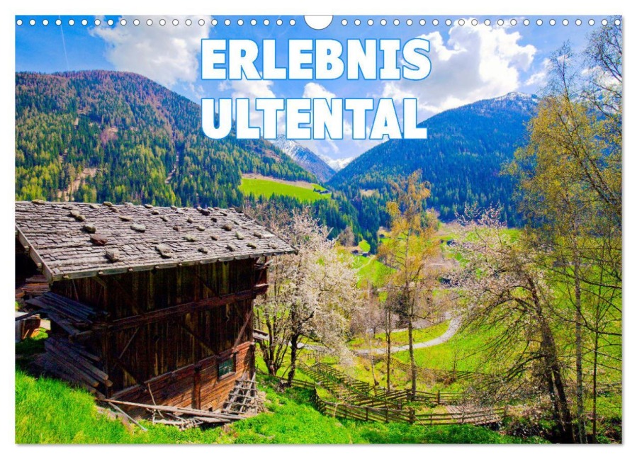 Erlebnis Ultental (Wandkalender 2026 DIN A3 quer), CALVENDO Monatskalender - Klaus Scholz