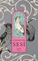 Cennetin Sesi - Zeynep Hicret