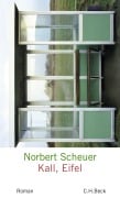 Cover-Bild zum Titel 'Kall, Eifel' von 'Norbert Scheuer'