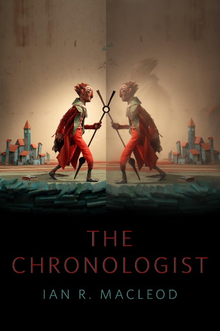 The Chronologist - Ian R. Macleod