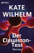 Cover-Bild zum Titel 'Der Clewiston-Test' von 'Kate Wilhelm'