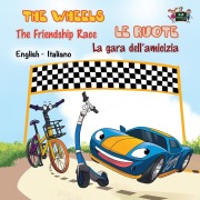 Cover-Bild zum Titel 'The Wheels -The Friendship Race Le ruote - La gara dell'amicizia' von 'Kidkiddos Books, Inna Nusinsky'
