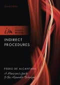 Cover-Bild zum Titel 'Indirect Procedures' von 'Pedro de Alcantara'