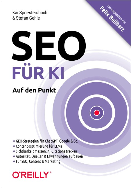 SEO für KI - Auf den Punkt - Kai Spriestersbach, Stefan Gehle