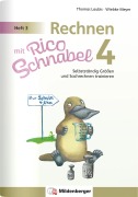 Cover-Bild zum Titel 'Rechnen mit Rico Schnabel 4, Heft 3 - Selbstständig Größen und Sachrechnen trainieren' von 'Wiebke Meyer, Thomas Laubis'