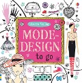 Cover-Bild zum Titel 'Modedesign to go' von 'Fiona Watt'