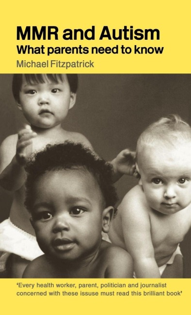 MMR and Autism - Michael Fitzpatrick