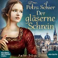 Der gläserne Schrein - Petra Schier