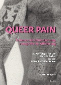 Cover-Bild zum Titel 'Queer Pain' von 'Katrin Köppert'