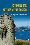 Cover-Bild zum Titel 'Istanbuldaki Hattate Mezar Taslari' von 'Saliha Tanik'