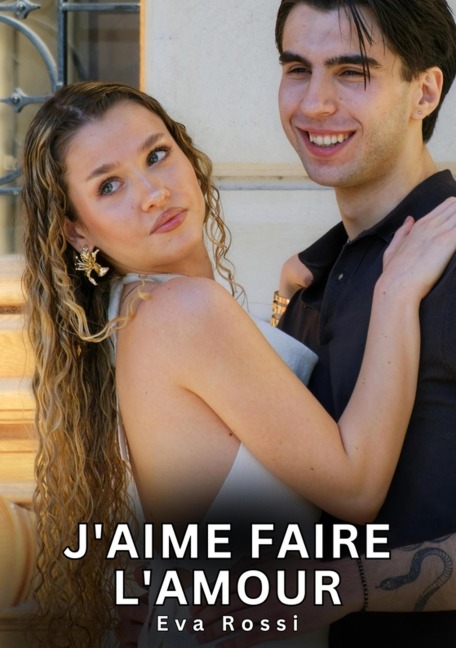 J'aime faire l'amour - Eva Rossi