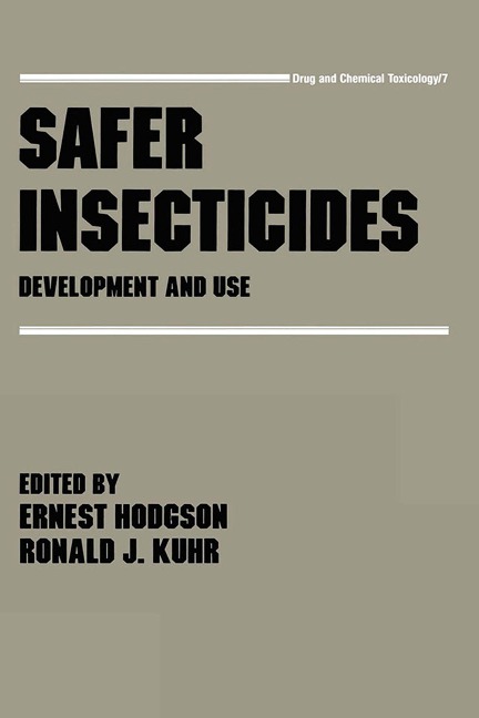 Safer Insecticides - E. Hodgson