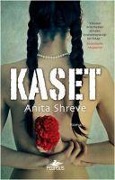Cover-Bild zum Titel 'Kaset' von 'Anita Shreve'