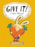 Give It! - Cinders Mcleod