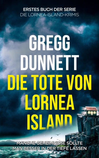 Die Tote von Lornea Island - Gregg Dunnett