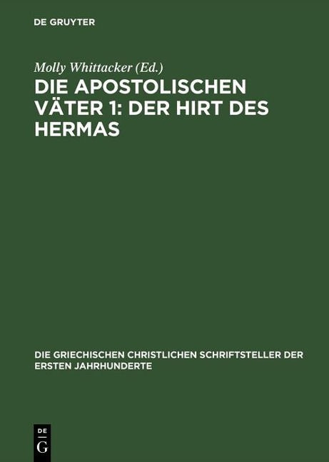 Die apostolischen Väter 1: Der Hirt des Hermas - 