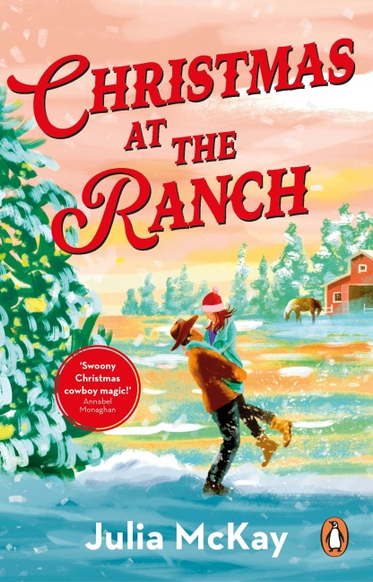 Christmas at the Ranch - Julia Mckay