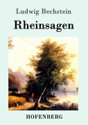 Cover-Bild zum Titel 'Rheinsagen' von 'Ludwig Bechstein'