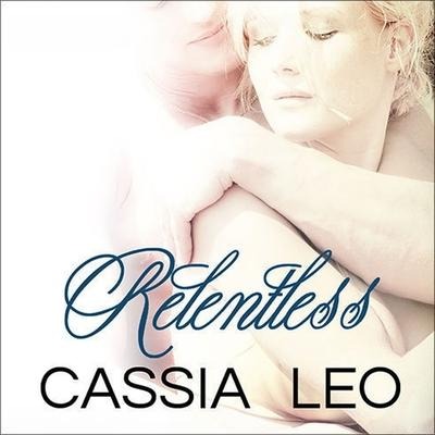 Relentless - Cassia Leo