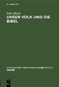 Cover-Bild zum Titel 'Unser Volk und die Bibel' von 'Rud. Eibach'