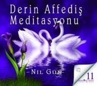 Derin Affedis Meditasyonu CD - Nil Gün