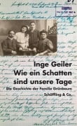 Cover-Bild zum Titel 'Wie ein Schatten sind unsere Tage' von 'Inge Geiler'
