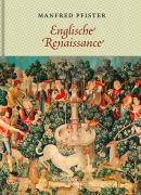 Cover-Bild zum Titel 'Englische Renaissance' von 'Manfred Pfister'