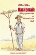 Cover-Bild zum Titel 'Hackemaih. Alltagsgeschichten up Mönsterlänner Platt' von 'Otto Pötter'