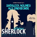 Cover-Bild zum Titel 'Die Originale: Sherlock Holmes als Einbrecher' von 'Arthur Conan Doyle'