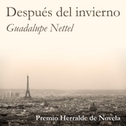 Cover-Bild zum Titel 'Después del invierno' von 'Guadalupe Nettel'