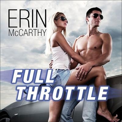 Full Throttle Lib/E - Erin Mccarthy